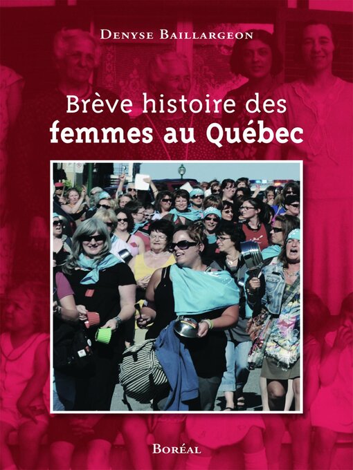 Cover image for Brève histoire des femmes au Québec
